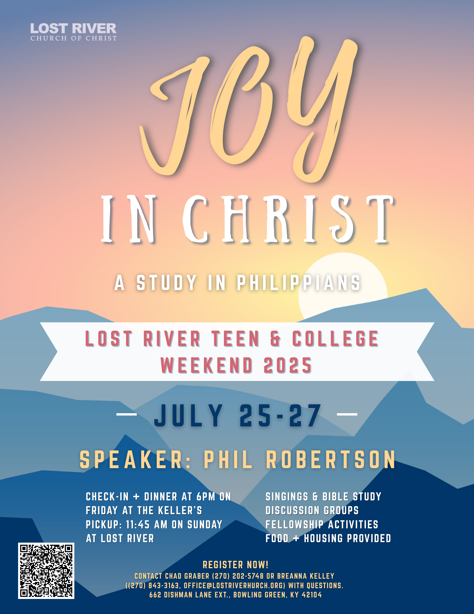 Advertisement for the Lost River Church Teen & College Weekend 2025 - Title "Joy in Christ" on July 25th - 27th.