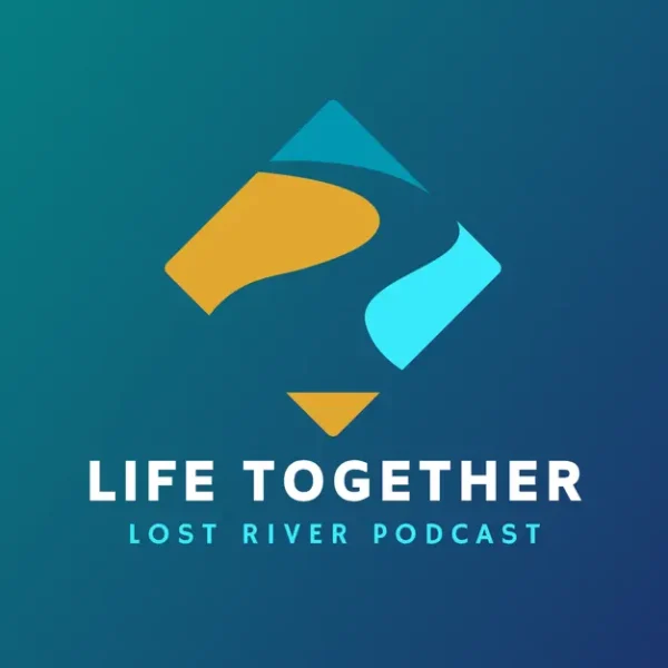 Life Together - Lost River Church - Jarret - Ferguson