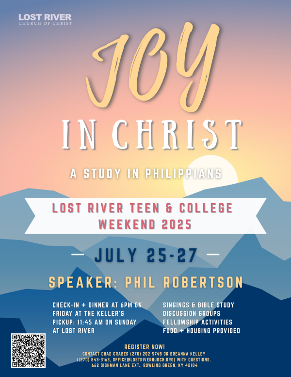 Advertisement for the Lost River Church Teen & College Weekend 2025 - Title "Joy in Christ" on July 25th - 27th.